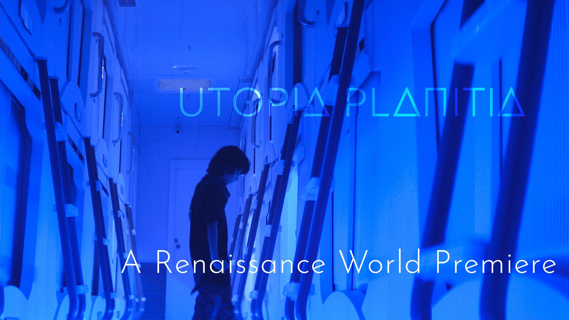 World Premiere: Utopia Planitia